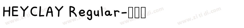 HEYCLAY Regular字体转换
